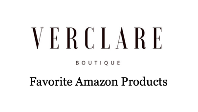 VerClare's Favorite Amazon Products